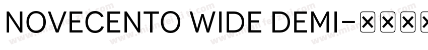 novecento wide demi字体转换